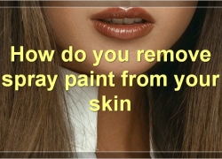 How To Remove Spray Paint From Skin