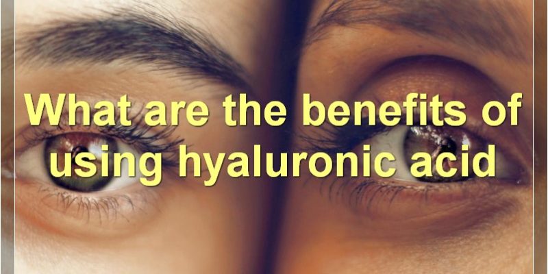 Everything You Need To Know About Hyaluronic Acid